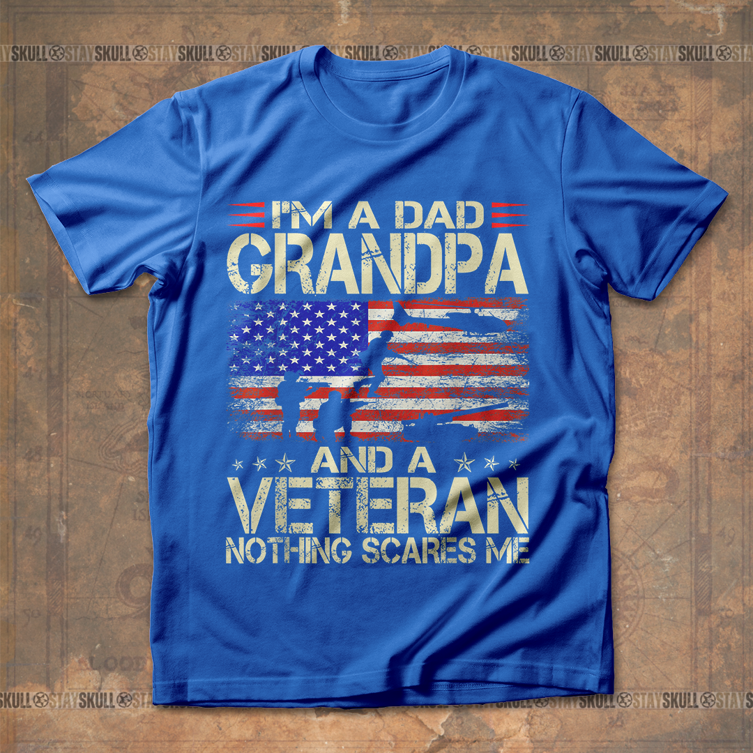 I'm a dad grandpa veteran T shirt
