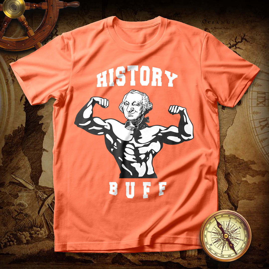 History Buff George Washington Funny Historian shirt – RelicTee