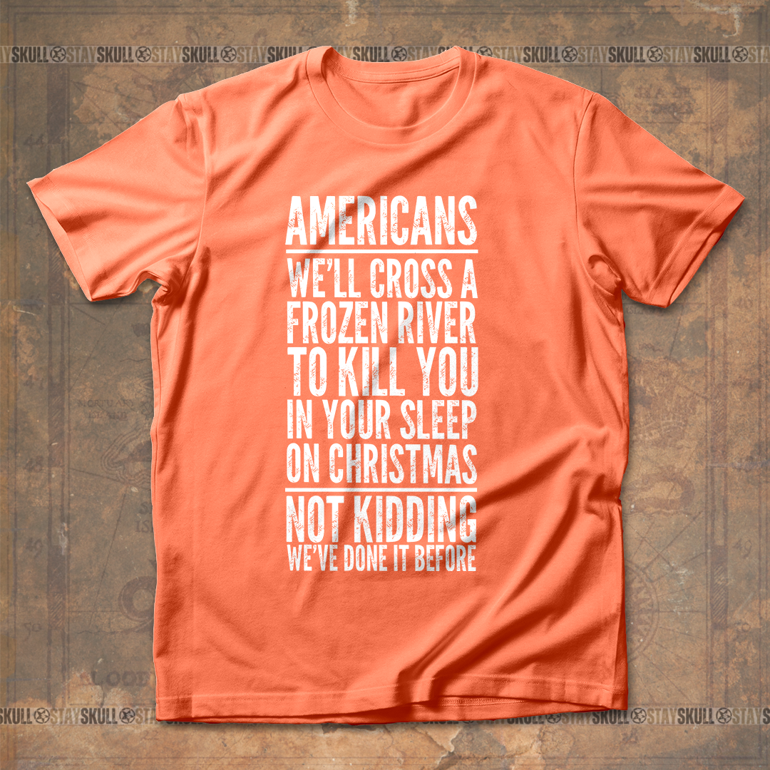 Cross A River On Xmas T -Shirt