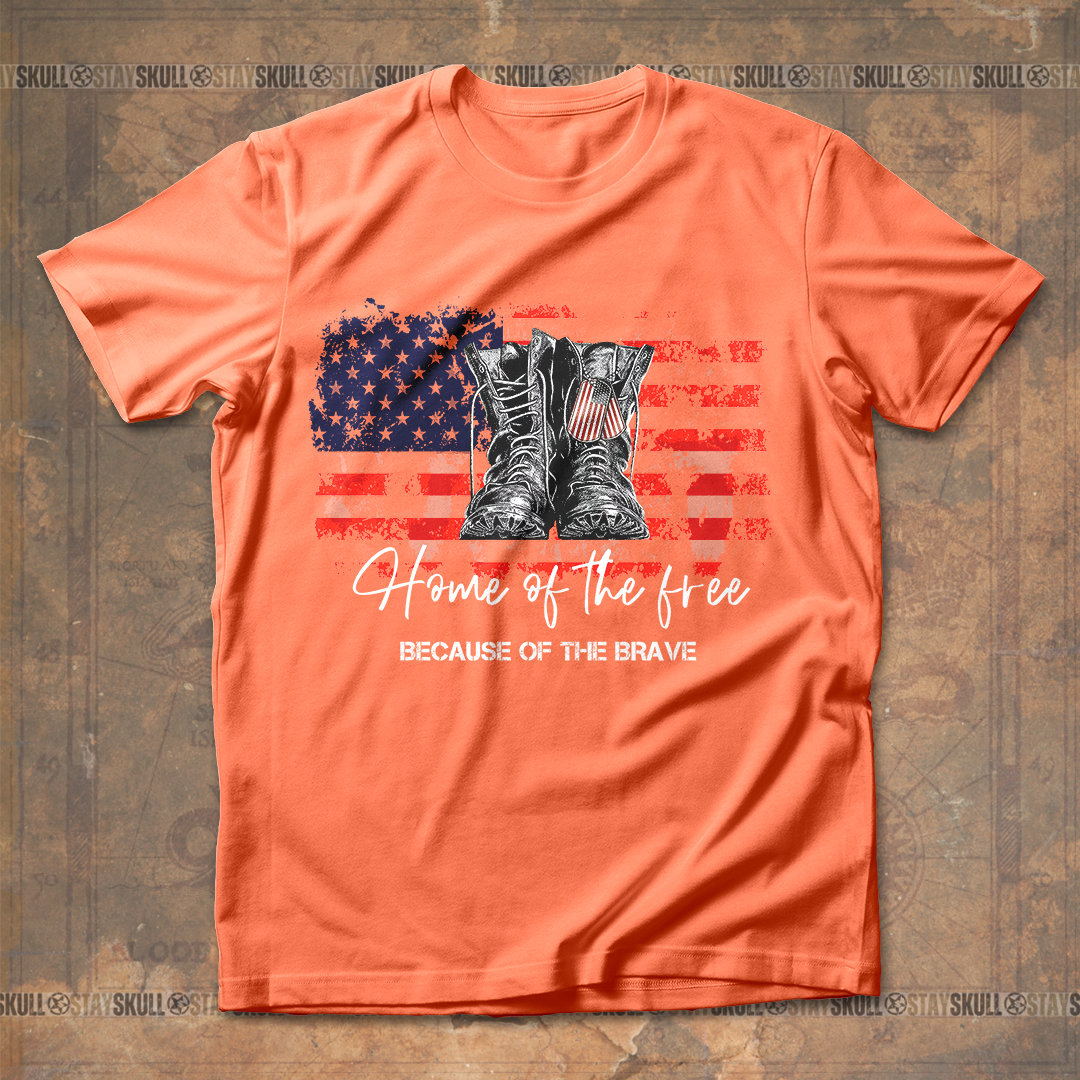 Home Of The Free Because Of The Brave T shirt