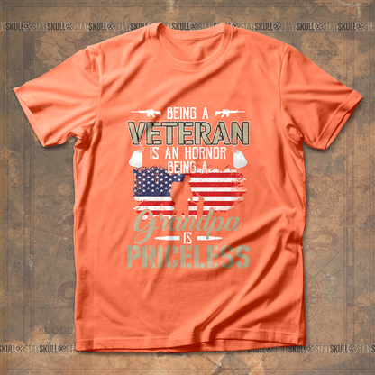 Being A Veteran Is An Honor Being A Grandpa Is Priceless T shirt