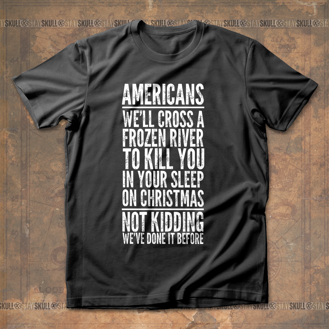 Cross A River On Xmas T -Shirt
