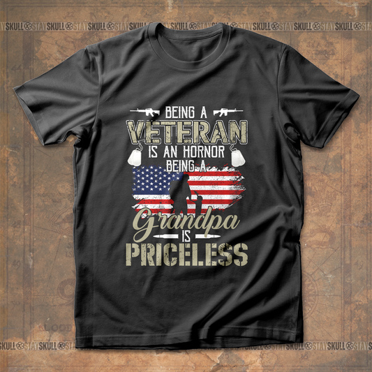 Being A Veteran Is An Honor Being A Grandpa Is Priceless T shirt