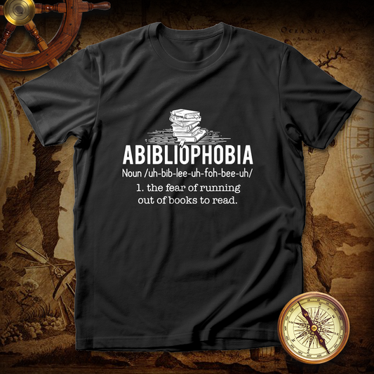 Abibliophobia - Funny Reading Bookworm Reader T shirt