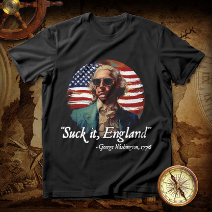 Suck It England George Washington T shirt
