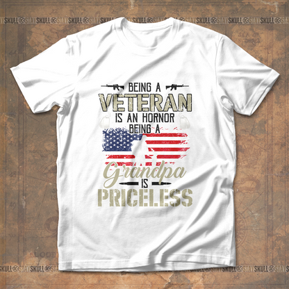 Being A Veteran Is An Honor Being A Grandpa Is Priceless T shirt