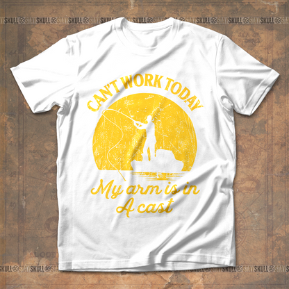 Can't Work Today My Arm Is In A Cast T shirt