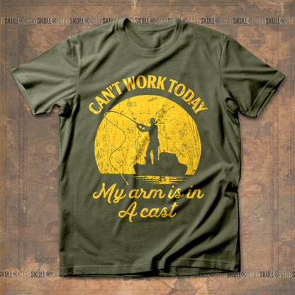 Can't Work Today My Arm Is In A Cast T shirt