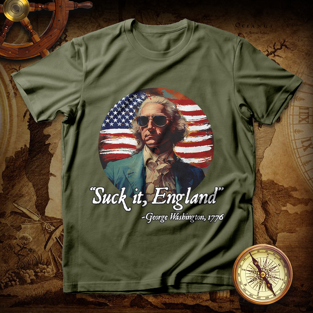 Suck It England George Washington T shirt