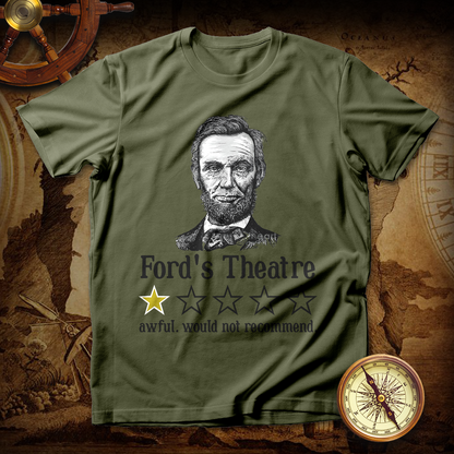 Funny Abraham Lincoln Ford's Theatre T shirt
