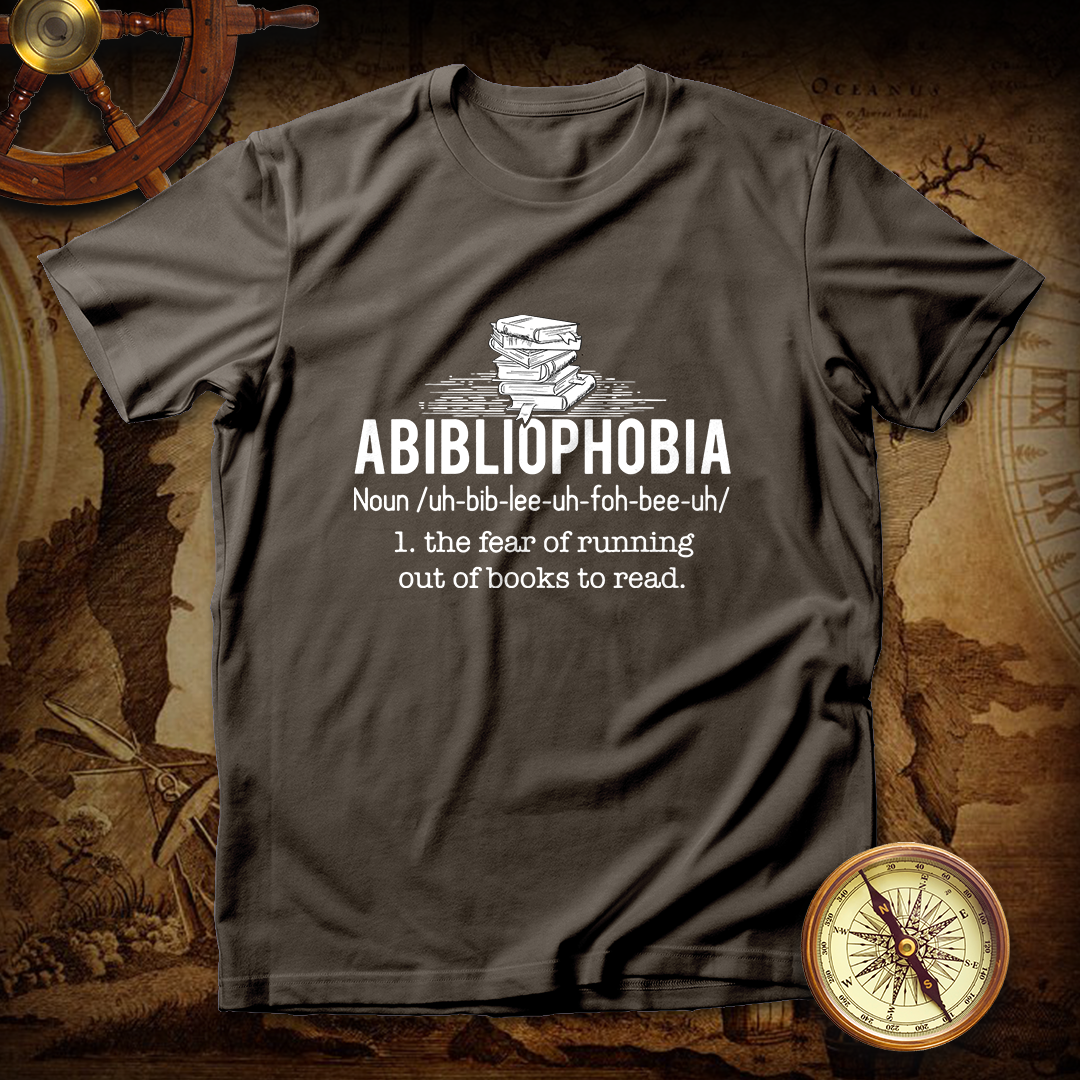 Abibliophobia - Funny Reading Bookworm Reader T shirt