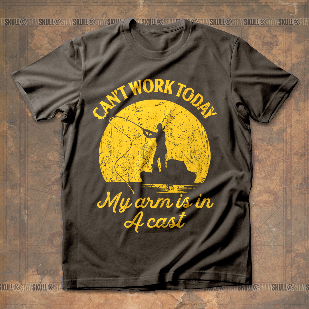 Can't Work Today My Arm Is In A Cast T shirt