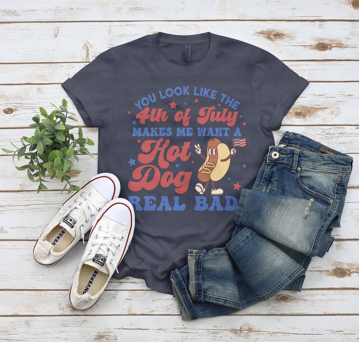 You Look Like The 4th Of July T shirt