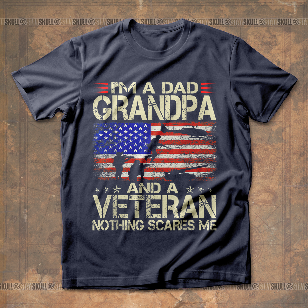 I'm a dad grandpa veteran T shirt