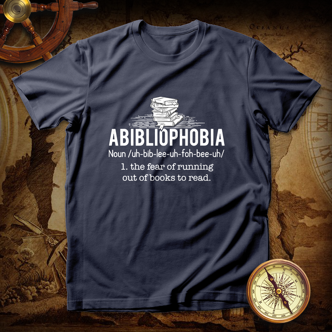 Abibliophobia - Funny Reading Bookworm Reader T shirt