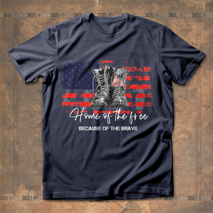 Home Of The Free Because Of The Brave T shirt