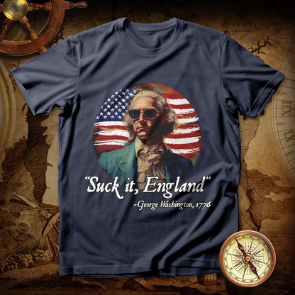 Suck It England George Washington T shirt