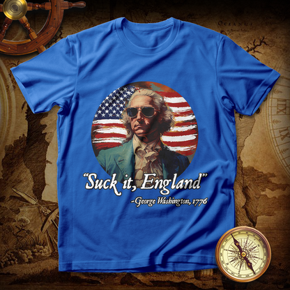 Suck It England George Washington T shirt