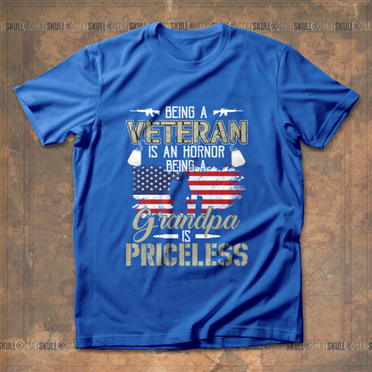 Being A Veteran Is An Honor Being A Grandpa Is Priceless T shirt