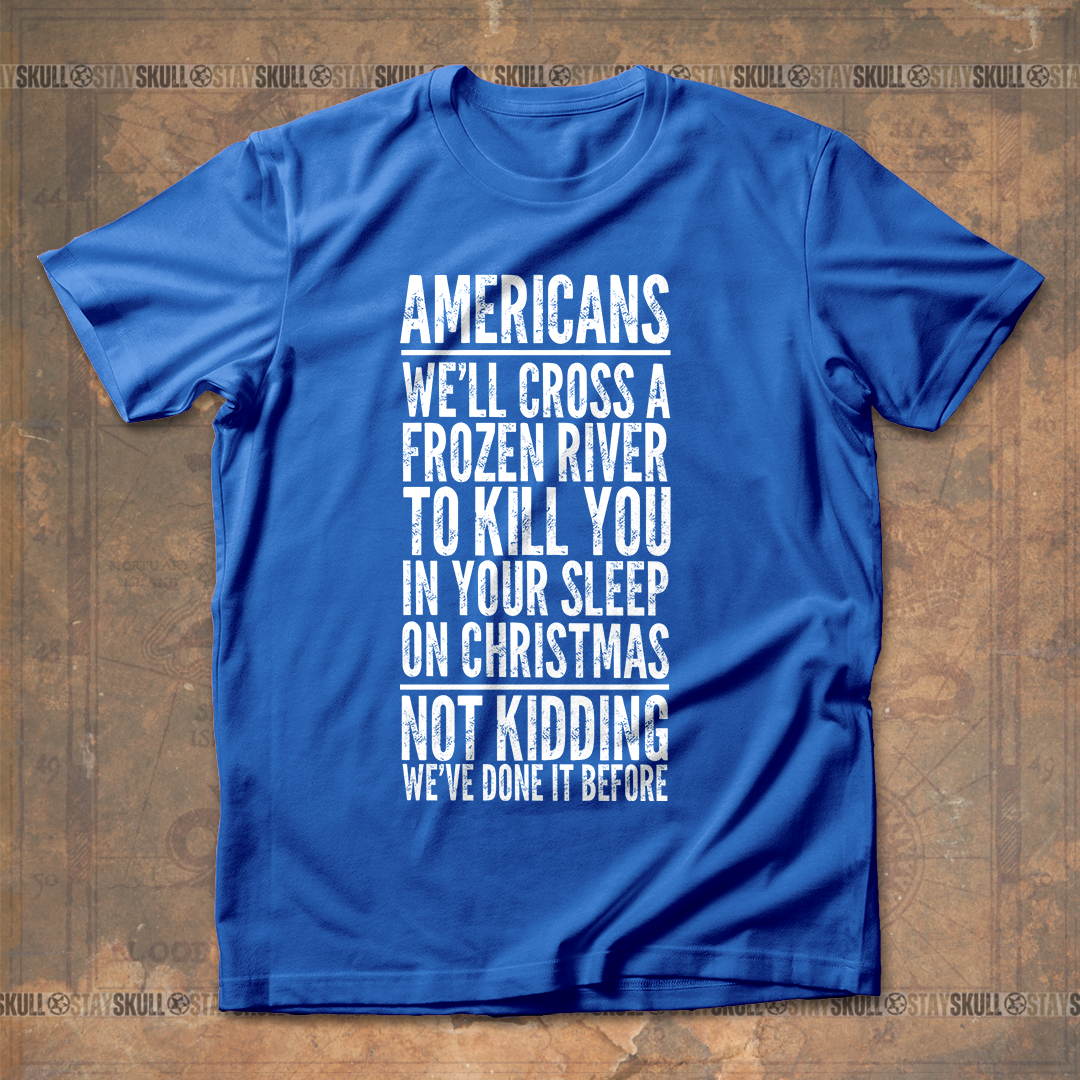 Cross A River On Xmas T -Shirt