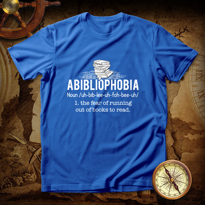 Abibliophobia - Funny Reading Bookworm Reader T shirt