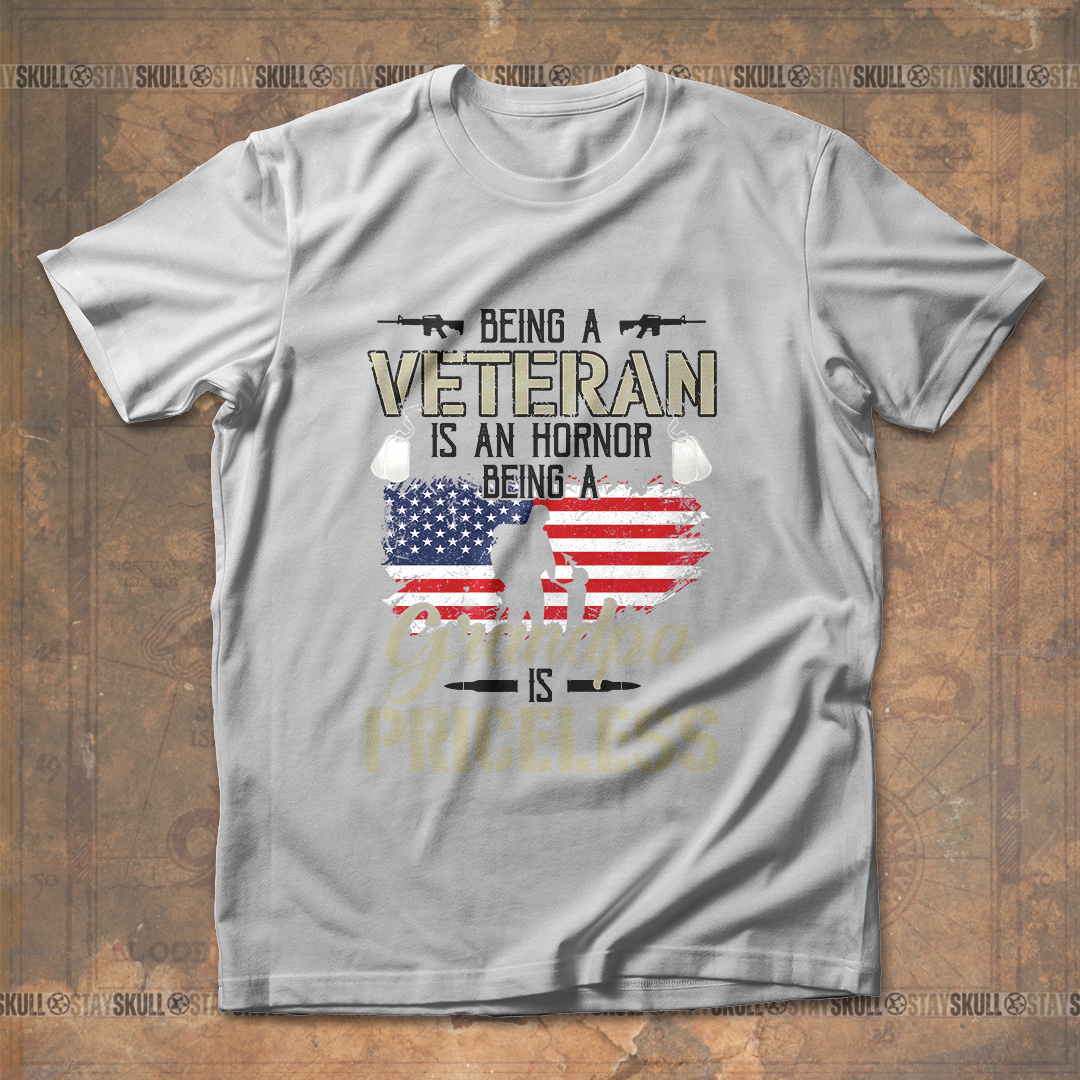 Being A Veteran Is An Honor Being A Grandpa Is Priceless T shirt