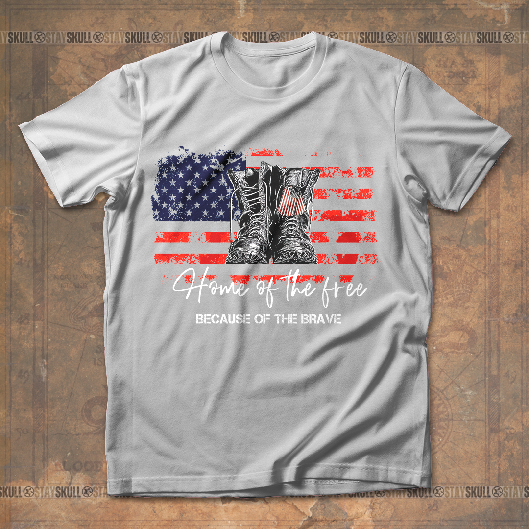 Home Of The Free Because Of The Brave T shirt