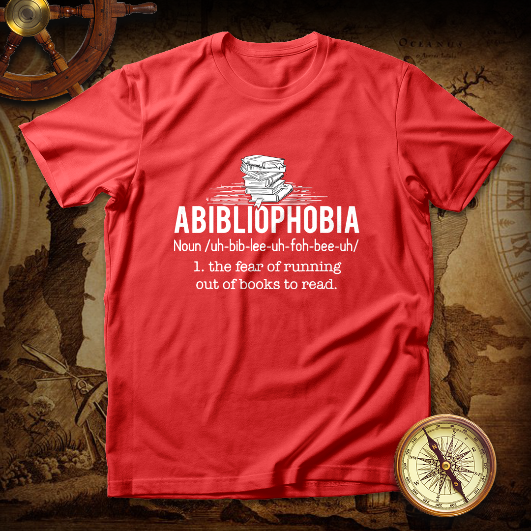 Abibliophobia - Funny Reading Bookworm Reader T shirt