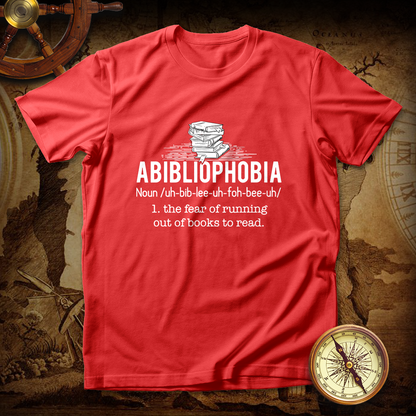 Abibliophobia - Funny Reading Bookworm Reader T shirt