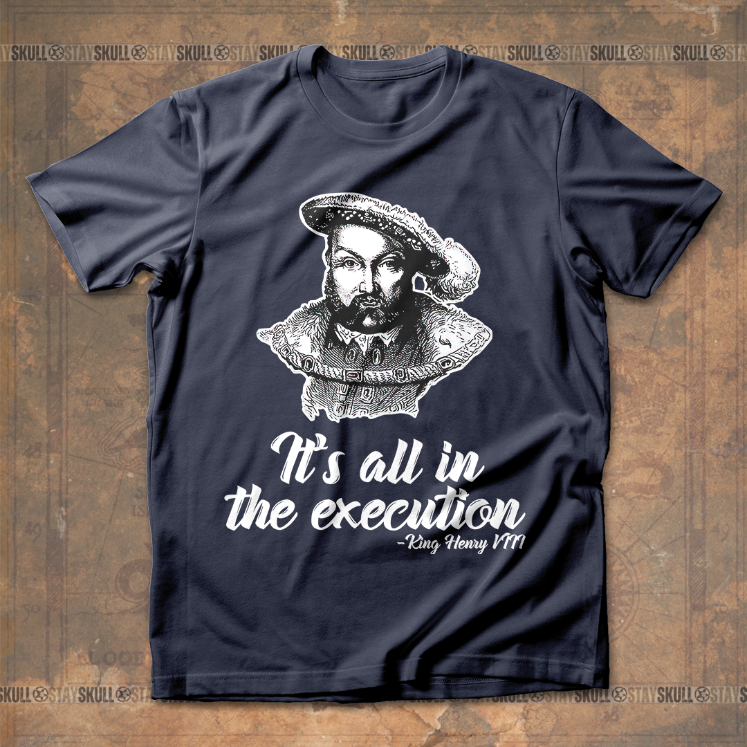 Henry Vlll Execution T-Shirt