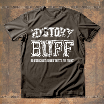 History Buff T Shirt