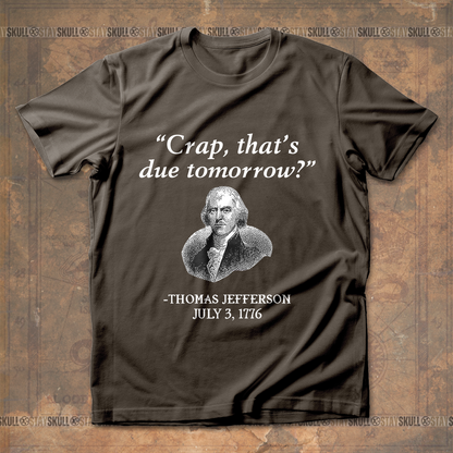 Due Tomorrow T-shirt