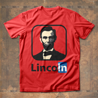 Abraham Lincoln LinkedIn T shirt